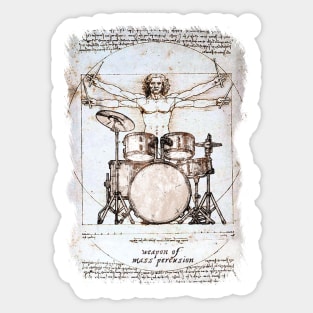 The Drummer - Weapons Of Mass Percussion Sticker